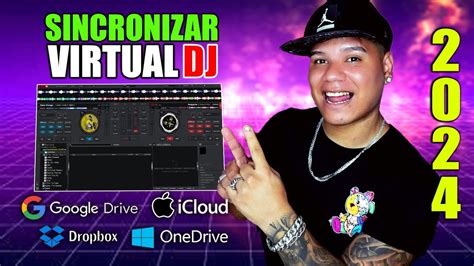 Sincronizar Virtual Dj Con Google Drive Iclod One Drive Dropbox