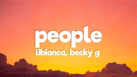 Libianca People Lyrics Ft Becky G Youtube