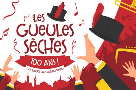 Les Gueules Sèches fêtent leurs 100 ans champagne livre soirée