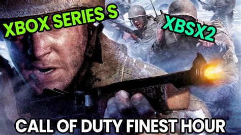 Call Of Duty Finest Hour Xbox Series S XBSX2 Frame Rate Test YouTube