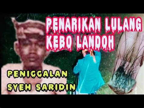 LULANG KEBO LANDOH SYEH JANGKUNG YouTube