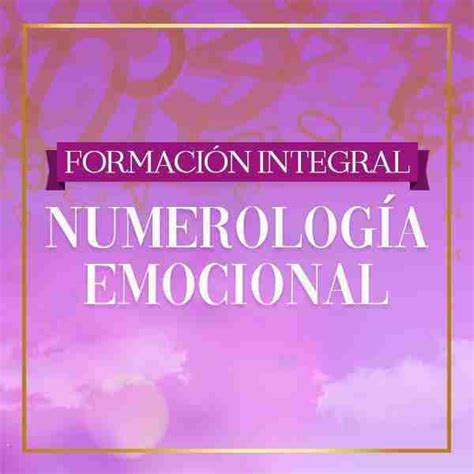 Formación Integral en Numerología Emocional Certificación 12 meses