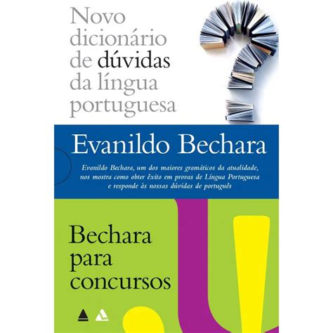 Evanildo Bechara Novo dicionário Bechara para concursos Submarino