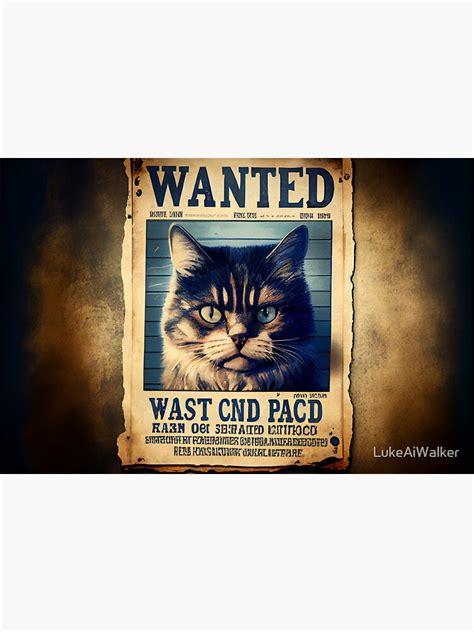 Cat Wanted Poster Sticker For Sale By Lukeaiwalker Redbubble