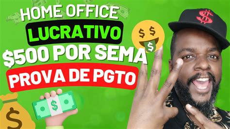 Renda Extra Em Home Office Ganhe Dinheiro Em Dias Prova De