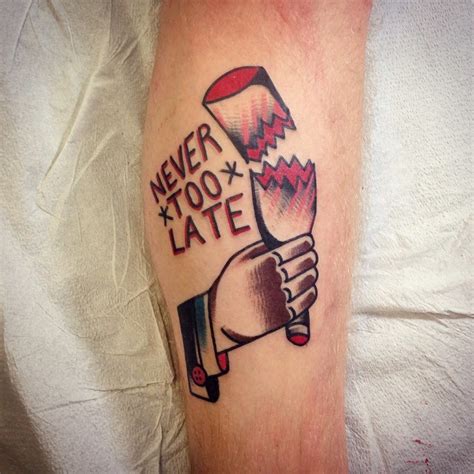 Never too late tattoo - Tattoogrid.net