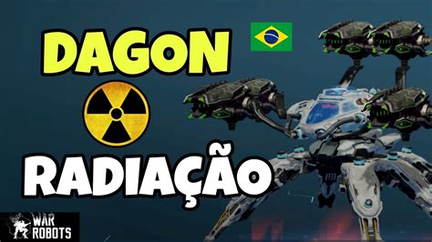 War Robots Dagon De Blight Pouco Papo E Muito DANO YouTube