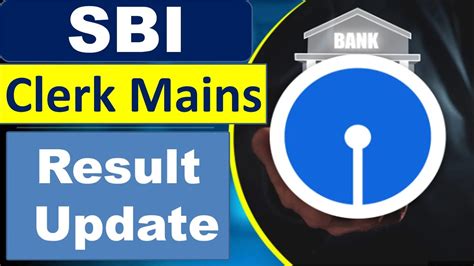 New Update Sbi Clerk Mains Result Youtube