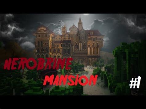 Mr Spoie Let S Adventure Time Herobrine Mansion Part Youtube