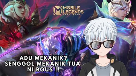 Yok Mekanik Tua Vs Kalian Player Moderen Mobile Legends Bang Bang