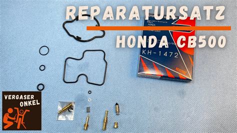 Reparatursatz Honda CB500 BJ 94 03 Vergaser ausführlich erklärt vom