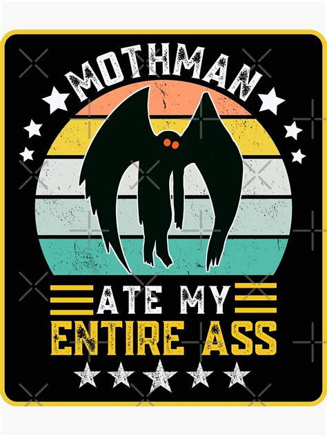 Mothman Ate My Entire Ass At A Denny S Scary Mothaman Cryptid Creature Vintage Sunset