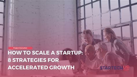 How To Scale A Startup Startechup