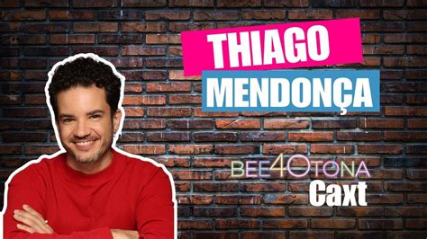 THIAGO MENDONÇA se choca revelação de Bee40tona epi4 YouTube