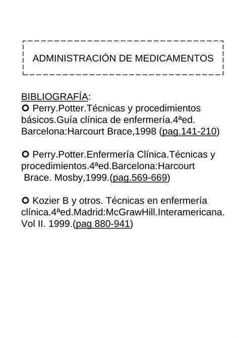 PDF ADMINISTRACIÓN DE MEDICAMENTOS BIBLIOGRAFÍA Perry Potter Técnicas