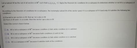 Solved Let A Subset W Be The Set Of All Vectors In R Such Chegg