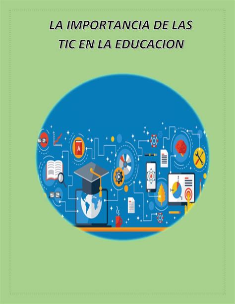 Calaméo La Importancia De Las Tic En La Educacion Docx Revista