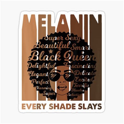 Melanin Every Shade Slays Afro Queen Sticker For Sale By Whiteshep447