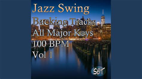 Jazz Swing Backing Track In A Major 100 BPM Vol 1 YouTube