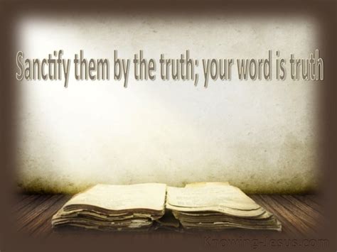 Sanctify them by the truth; your word is the truth | Daily Bible Readings