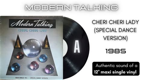 Modern Talking Cheri Cheri Lady Special Dance Version Maxi