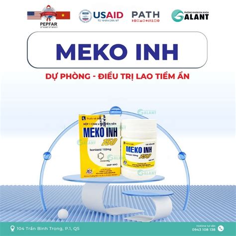 Meko Inh 150mg DỰ PhÒng VÀ ĐiỀu TrỊ Lao Galant