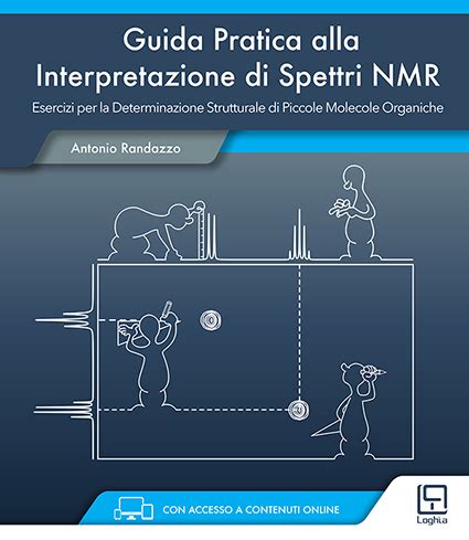 Guida Pratica Alla Interpretazione Di Spettri Nmr Di Antonio Randazzo