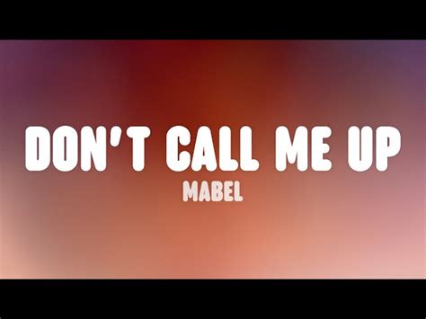 Mabel - Don't Call Me Up (Lyric Video) Chords - Chordify