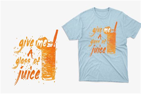 Give Me Juice Sublimation T Shirt Design Graphic By Masum Bhuiyan