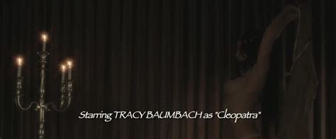 Nude Video Celebs Tracy Baumbach Sexy Antony And Cleopatra 2020 2019