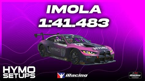 Iracing Hotlap Bmw M Gt Imola Imsa S Week Youtube