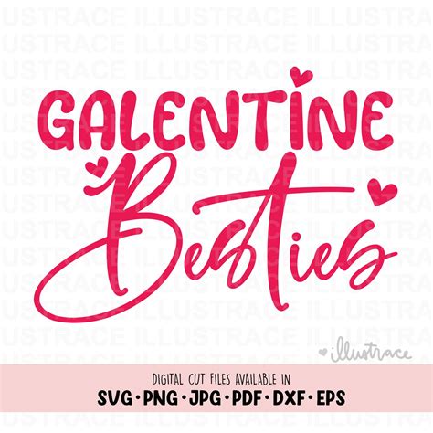 Galentine Besties Png Galentine Svg Galentine S Day Png Valentine S