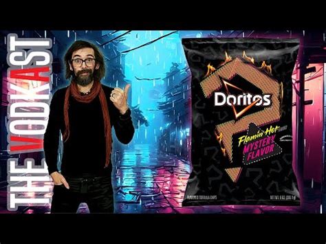 Doritos Flamin Hot Mystery Flavor Solved A Review Demo And Deep Investigation By The Vodkast