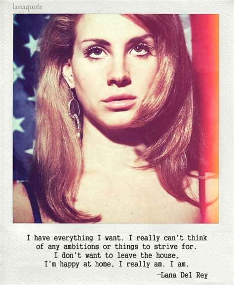 Lana Del Rey S Quotes Quotesgram