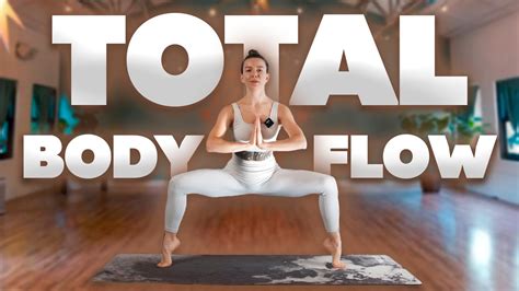 Total Body Yoga Full Body Yoga Flow 40 Minute Yoga Practice Hatha Yoga Class Yoga With