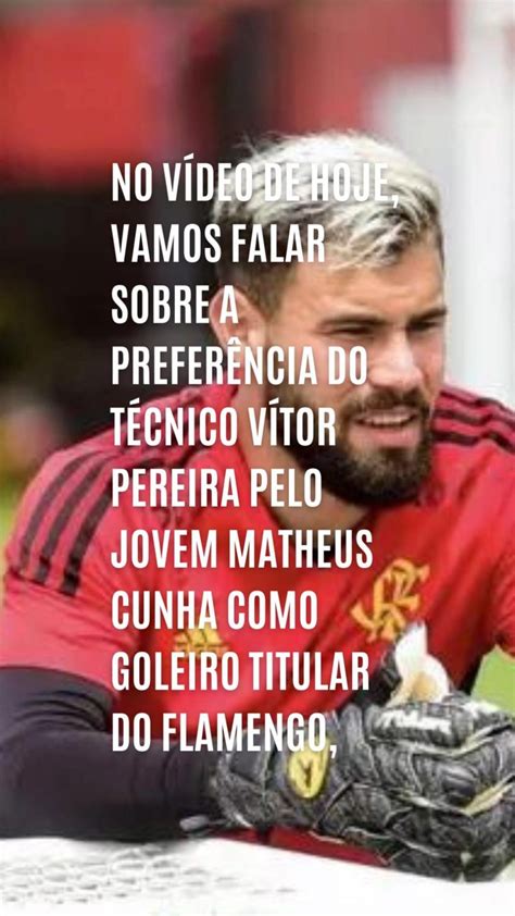 Matheus Cunha é a Nova Aposta do Flamengo Para o Gol Titular