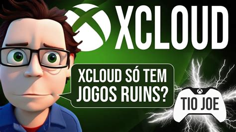 Live Xcloud Brasil Como Est O As Coisas Na Sexta Youtube