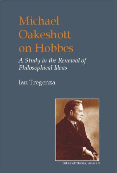 Michael Oakeshott On Hobbes Imprint Academic