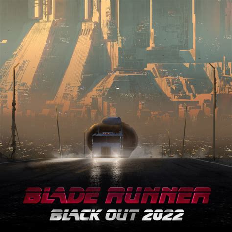 Paul Chadeisson Blade Runner 2049 Black Out 2022