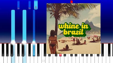 Ichiss Whine In Brazil Piano Tutorial Youtube