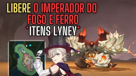 Como Liberar O Imperador do fogo e ferro Material de Ascenção Lyney