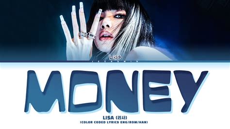 LISA MONEY Lyrics (Color Coded Lyrics) - YouTube