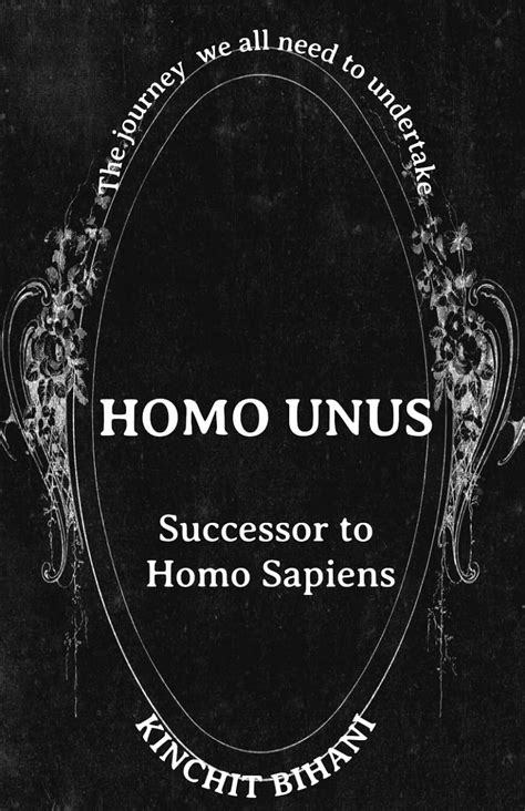 Buy Homo Unus Successor Of Homo Sapiens Book Online At Low Prices In