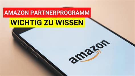 Amazon Partnerprogramm Was Du Wissen Solltest Youtube