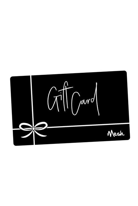 E-Gift Card – Mesh