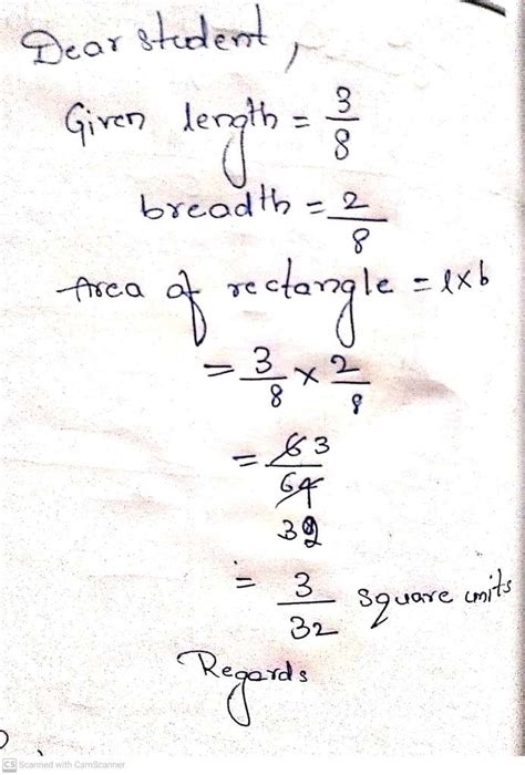 The length and breadth of a rectangle are 3/8 and 2/8 respectively What ...