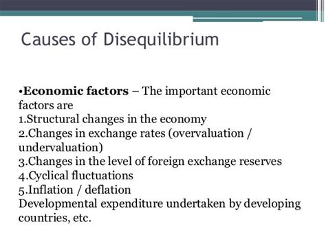 Balance of Payment Disequilibrium and Causes