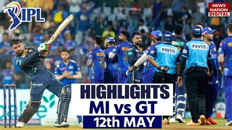 GT Vs MI Full Highlights MI Vs GT Today Match Highlights IPL