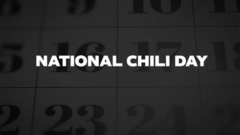 National Chili Day - List of National Days