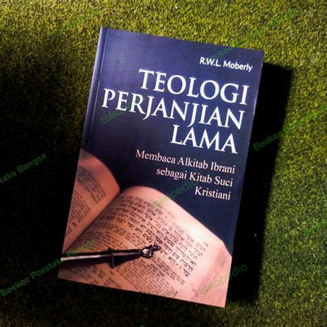 Jual Teologi Perjanjian Lama Membaca Alkitab Ibrani Kitab Suci Kristen